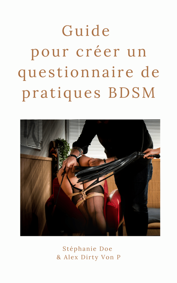 Guide créer son questionnaire de pratique BDSM